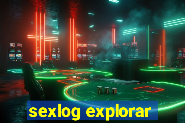 sexlog explorar